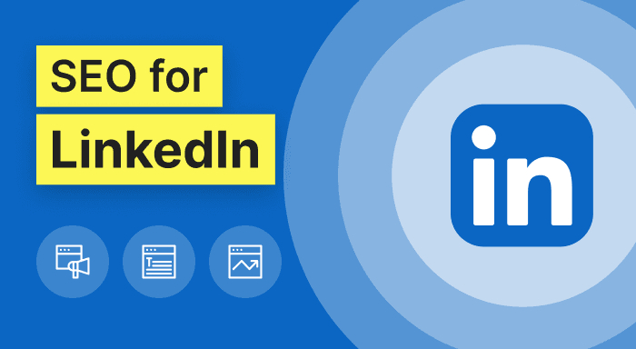 SEO for LinkedIn: How to Get Discovered Beyond the Feed?
