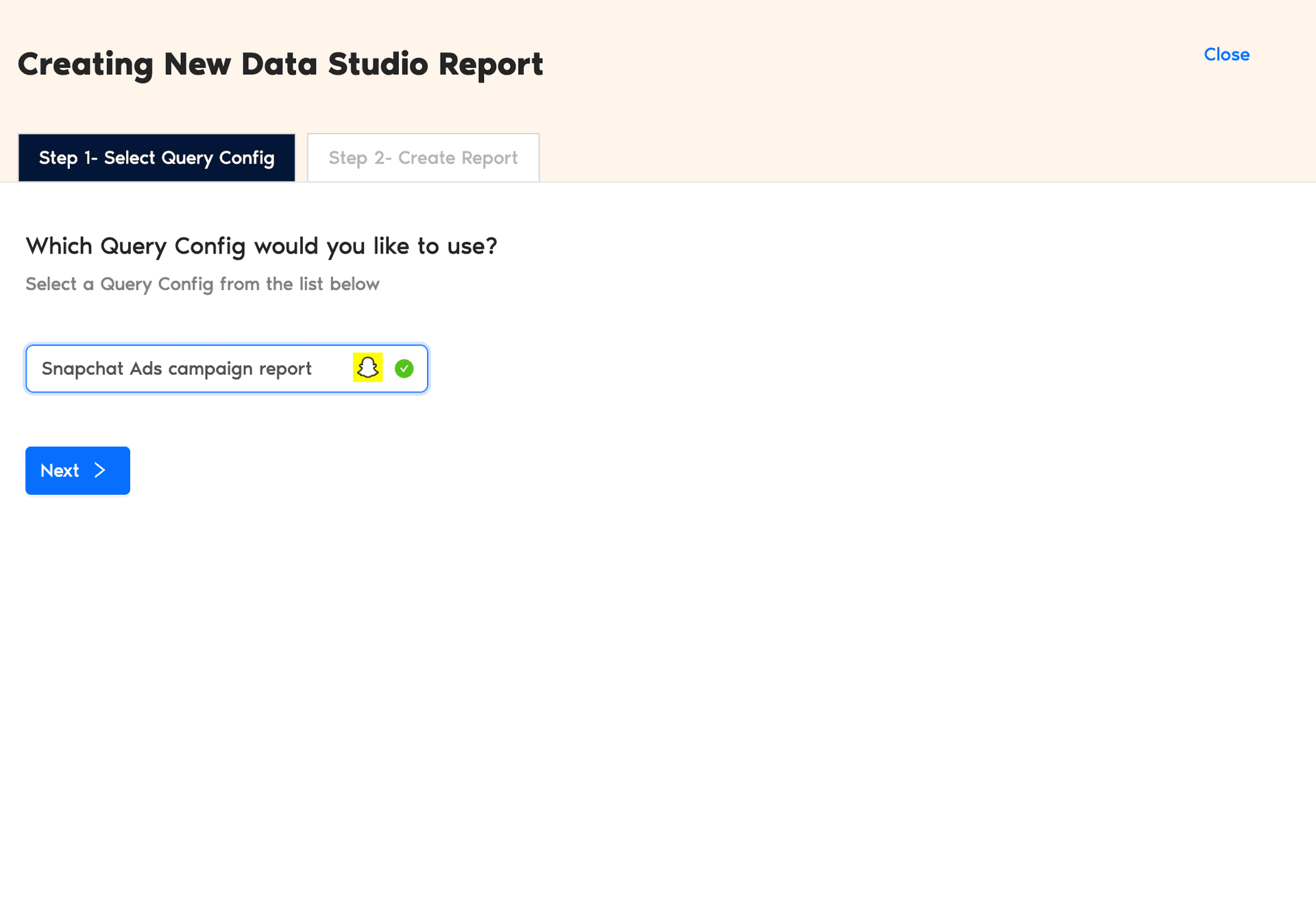 Select your Snapchat Ads Query Configuration from the dropdown